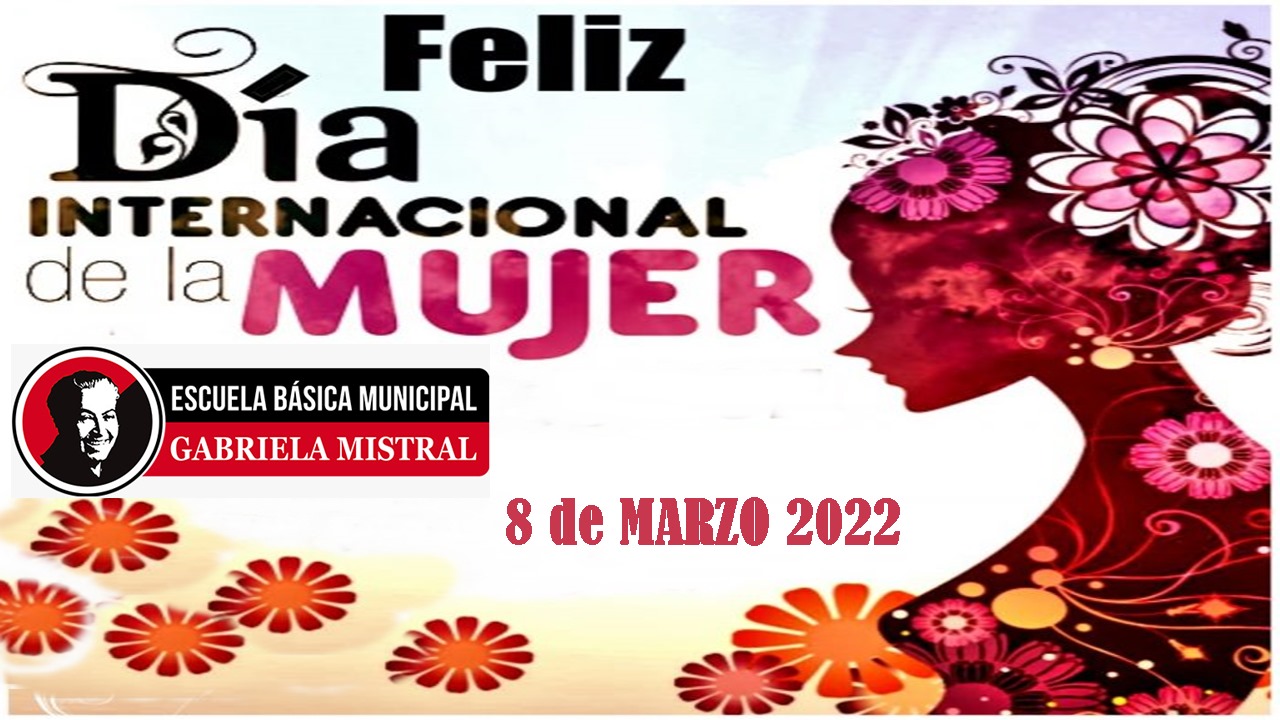 Día Internacional De La Mujer 2022